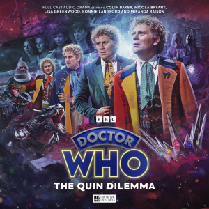 Doctor Who: The Sixth Doctor Adventures: The Quin Dilemma