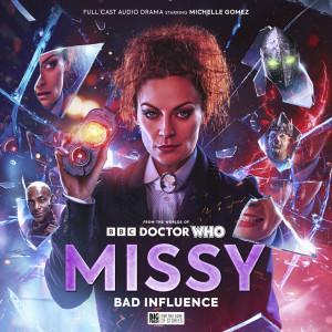 Missy Series 04: Bad Influence