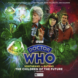 Doctor Who: Sontarans vs Rutans: The Children of the Future