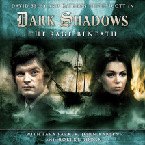 Dark Shadows: The Rage Beneath