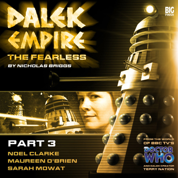 Dalek Empire: The Fearless Part 3