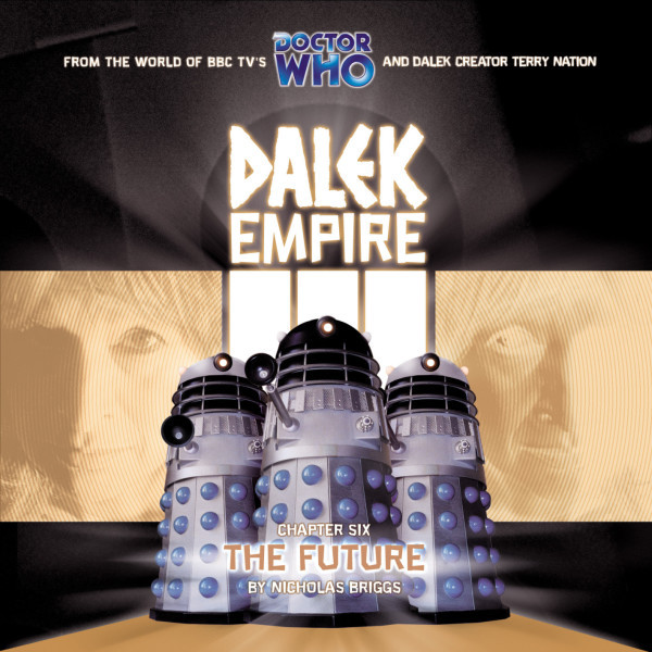 Dalek Empire: The Future