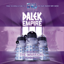 Dalek Empire: The Warriors