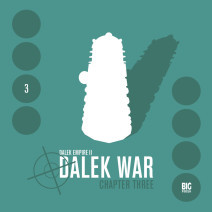 Dalek Empire: Dalek War Chapter 3