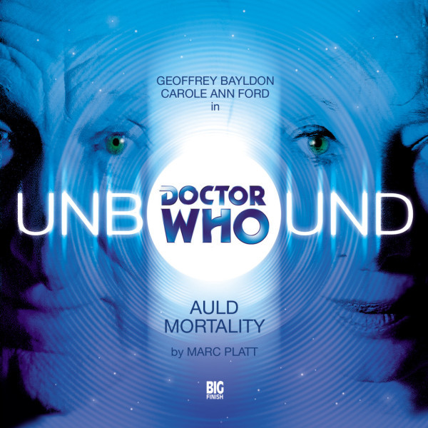 Doctor Who: Unbound: Auld Mortality