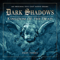 Dark Shadows: Kingdom of the Dead Part 3