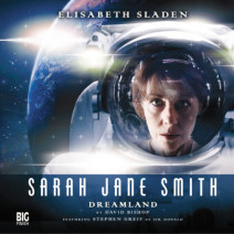 Sarah Jane Smith: Dreamland
