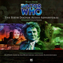 Doctor Who: Music from the Audio Adventures Volume 06: Sixth Doctor
