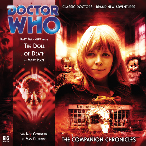 Doctor Who: The Companion Chronicles: The Doll of Death