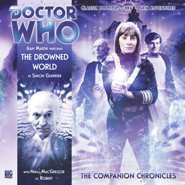 Doctor Who: The Companion Chronicles: The Drowned World