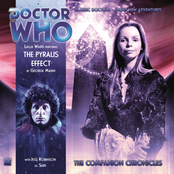 Doctor Who: The Companion Chronicles: The Pyralis Effect