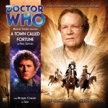 Doctor Who - The Companion Chronicles: A Town Called Fortune