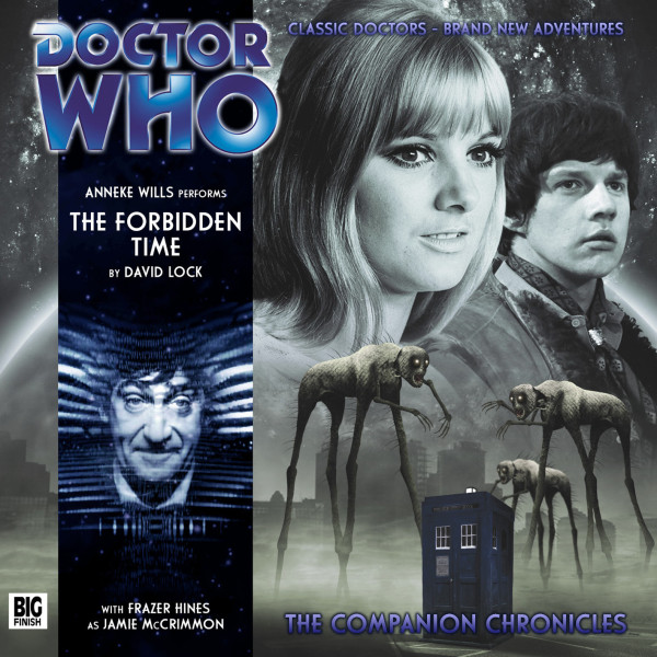 Doctor Who: The Companion Chronicles: The Forbidden Time