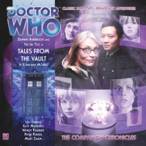 Doctor Who: The Companion Chronicles: Tales From the Vault