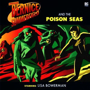 Bernice Summerfield: The Poison Seas