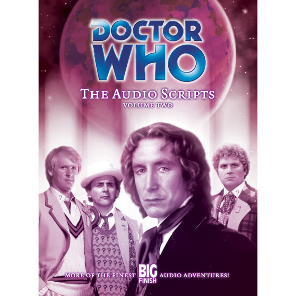 Doctor Who - The Audio Scripts Volume 02