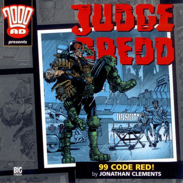 Judge Dredd: 99 Code Red!