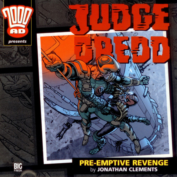 Judge Dredd: Pre-Emptive Revenge