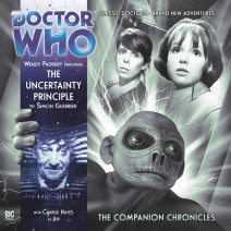 Doctor Who - The Companion Chronicles: The Uncertainty Principle