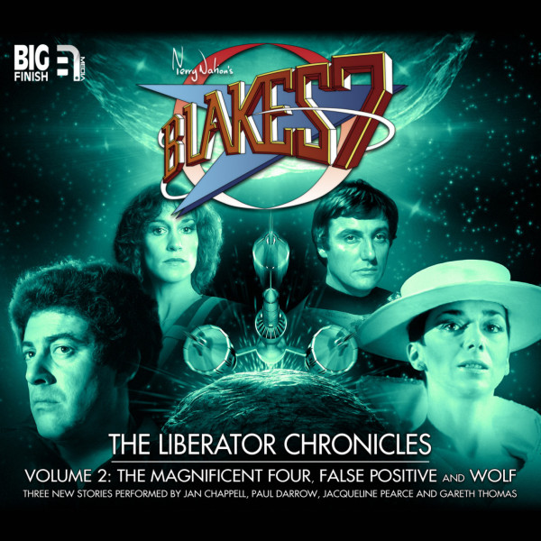 Blake's 7: The Liberator Chronicles Volume 02