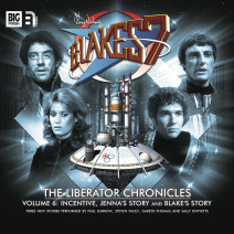 Blake's 7: The Liberator Chronicles Volume 06