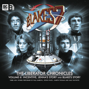 Blake's 7: The Liberator Chronicles Volume 06
