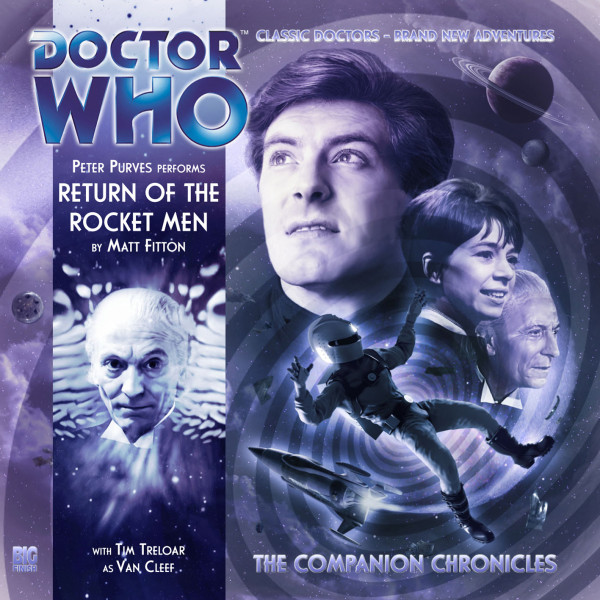 Doctor Who: The Companion Chronicles: Return of the Rocket Men