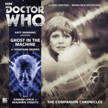 Doctor Who: The Companion Chronicles: Ghost in the Machine