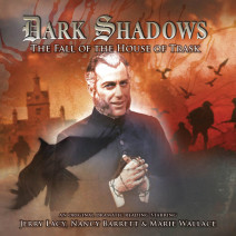 Dark Shadows: The Fall of the House of Trask