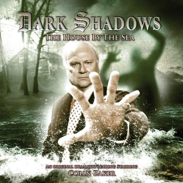 Dark Shadows: The House by the Sea (excerpt)