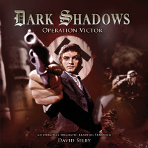 Dark Shadows: Operation Victor