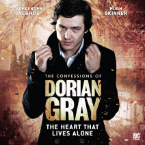 The Confessions of Dorian Gray: The Heart That Lives Alone
