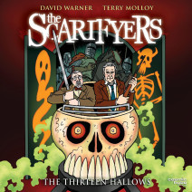 The Scarifyers: The Thirteen Hallows