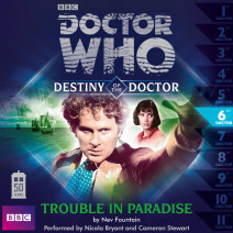 Doctor Who: Destiny of the Doctor: Trouble in Paradise