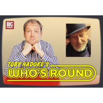 Toby Hadoke's Who's Round: 031: Vernon Dobtcheff