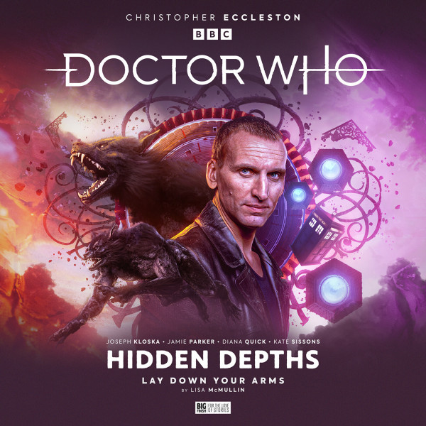 Doctor Who: Lay Down Your Arms (via Big Finish) cover
Ninth Doctor Adventures: Hidden Depths