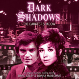 Dark Shadows - The Darkest Shadow Released!