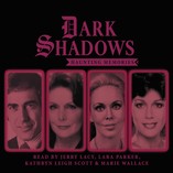 Dark Shadows: Haunting Memories