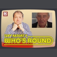 Toby Hadoke's Who's Round 201 - Trevor Martin Part 2