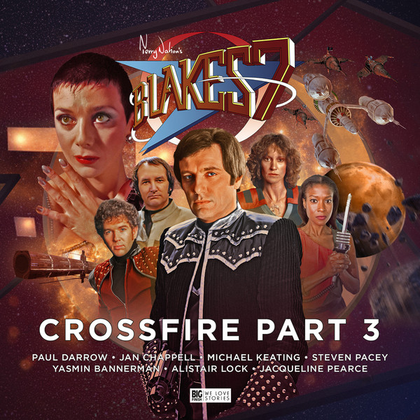 Blake's 7 - Crossfire Part 3