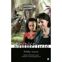 Bernice Summerfield: Filthy Lucre