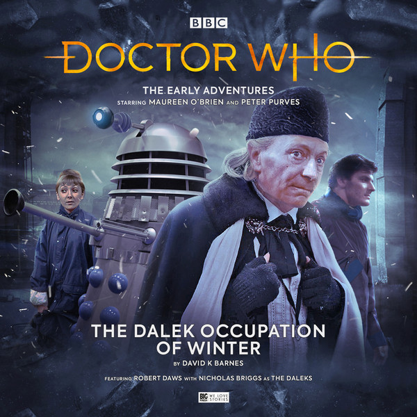 Doctor Who The Dalek Occupation of Winter