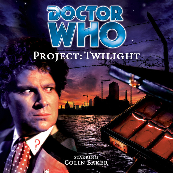 23 Project Twilight Doctor Who Main Range Big Finish