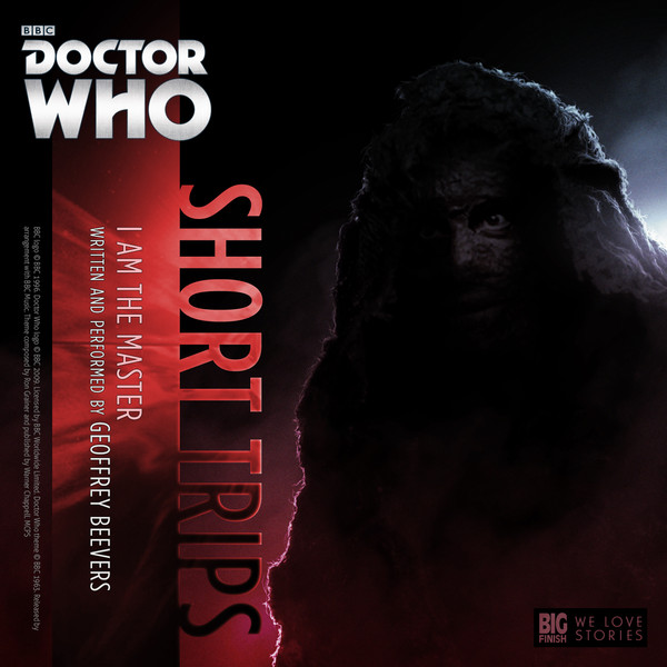 Doctor Who Short Trips: I am the Master