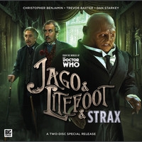 Jago & Litefoot & Strax - The Haunting