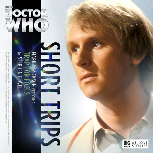 Doctor Who - Short Trips - 8.05 - Trap For Fools - Stephen Fewell